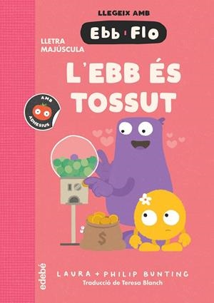 L'EBB ÉS TOSSUT | 9788468375946 | Bunting, Laura | Llibres.cat | Llibreria online en català | La Impossible Llibreters Barcelona