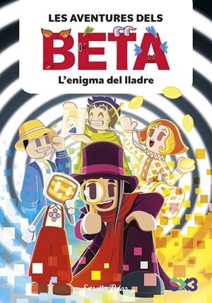 Les aventures dels Beta 5. L'enigma del lladre | 9791387903947 | Lola P./Anglés, Alba | Llibres.cat | Llibreria online en català | La Impossible Llibreters Barcelona