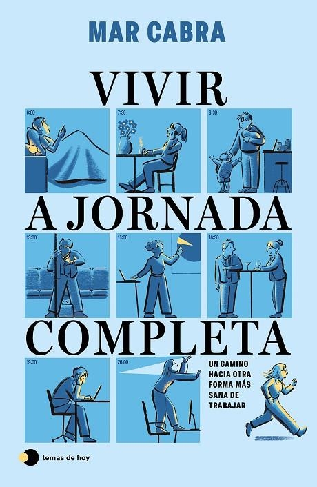 Vivir a jornada completa | 9791387869557 | Cabra, Mar | Llibres.cat | Llibreria online en català | La Impossible Llibreters Barcelona