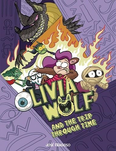 Olivia Wolf and the Trip Through Time | 9788410406131 | Fragoso, José | Llibres.cat | Llibreria online en català | La Impossible Llibreters Barcelona