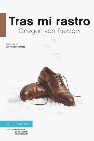 Tras mi rastro | 9788410182332 | von Rezzori, Gregor | Llibres.cat | Llibreria online en català | La Impossible Llibreters Barcelona