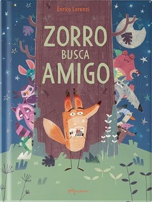 Zorro busca amigo | 9788419135568 | Lorenzi, Enrico | Llibres.cat | Llibreria online en català | La Impossible Llibreters Barcelona