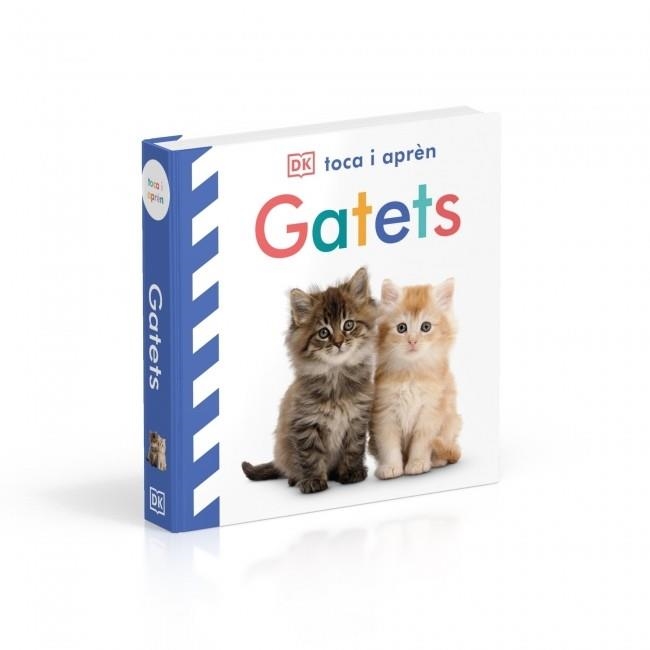 Gatets (Toca i aprèn) | 9780241803615 | DK | Llibres.cat | Llibreria online en català | La Impossible Llibreters Barcelona