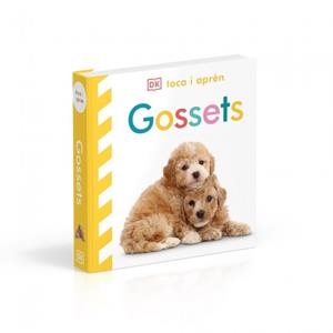 Gossets (Toca i aprèn) | 9780241803585 | DK | Llibres.cat | Llibreria online en català | La Impossible Llibreters Barcelona