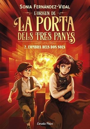 L'origen de la porta dels tres panys 2. L'ombra dels dos sols | 9791387903879 | Fernández-Vidal, Sónia | Llibres.cat | Llibreria online en català | La Impossible Llibreters Barcelona