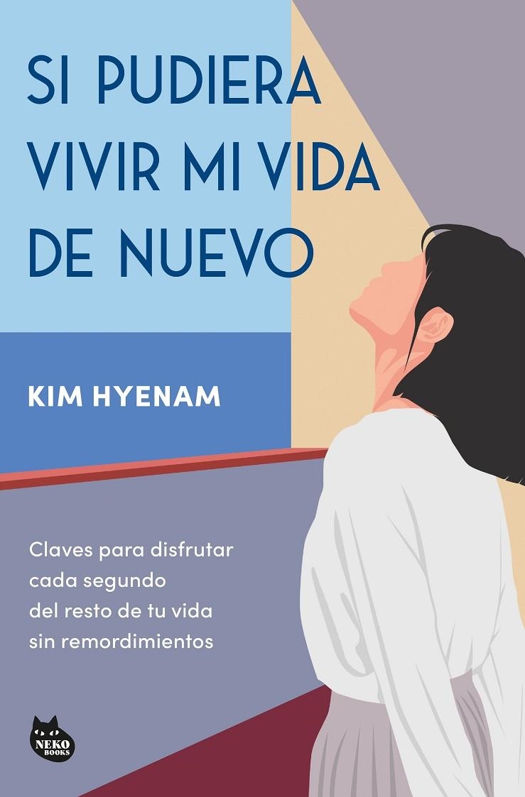 Si pudiera vivir mi vida de nuevo | 9788410427365 | Hyenam, Kim | Llibres.cat | Llibreria online en català | La Impossible Llibreters Barcelona