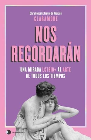 Nos recordarán | 9791387869687 | González Freyre de Andrade (@claramore_), Clara | Llibres.cat | Llibreria online en català | La Impossible Llibreters Barcelona