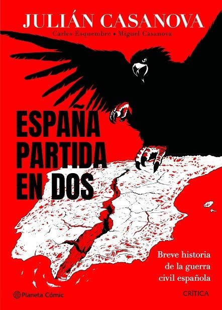 España partida en dos | 9788491998686 | Casanova, Julián/Esquembre, Carles/Casanova, Miguel | Llibres.cat | Llibreria online en català | La Impossible Llibreters Barcelona