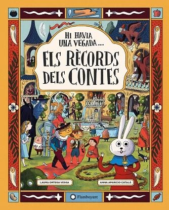 Hi havia una vegada... els Rècords dels Contes | 9791387614362 | Ortega Vesga, Laura | Llibres.cat | Llibreria online en català | La Impossible Llibreters Barcelona