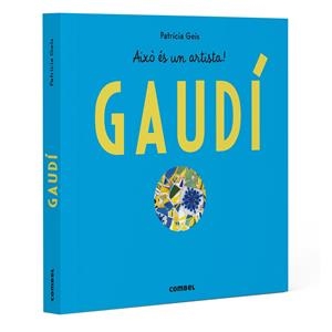 Gaudí | 9788411583145 | Geis Conti, Patricia | Llibres.cat | Llibreria online en català | La Impossible Llibreters Barcelona