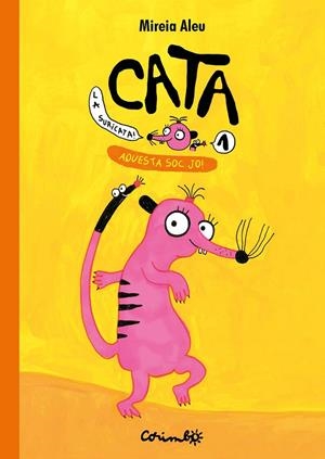 CATA LA SURICATA. Aquesta soc jo! Vol.1 | 9788484707011 | ALEU, MIREIA | Llibres.cat | Llibreria online en català | La Impossible Llibreters Barcelona