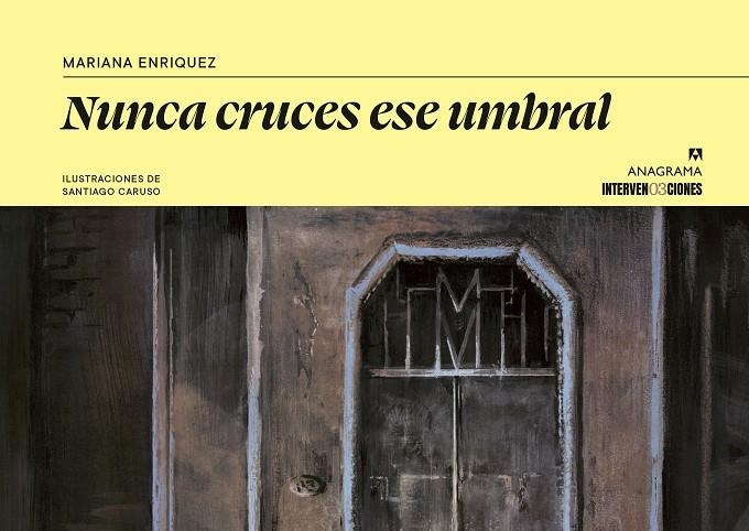 Nunca cruces ese umbral | 9788433949165 | Enriquez, Mariana/Caruso, Santiago | Llibres.cat | Llibreria online en català | La Impossible Llibreters Barcelona