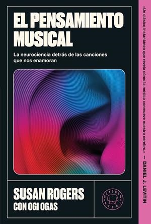 El pensamiento musical | 9791387748791 | Rogers, Susan/Ogas, Ogi | Llibres.cat | Llibreria online en català | La Impossible Llibreters Barcelona