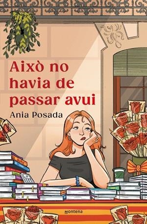 Això no havia de passar avui | 9791387809379 | Posada, Ania | Llibres.cat | Llibreria online en català | La Impossible Llibreters Barcelona