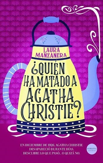 ¿Quién ha matado a Agatha Christie? | 9791399124538 | Manzanera, Laura | Llibres.cat | Llibreria online en català | La Impossible Llibreters Barcelona