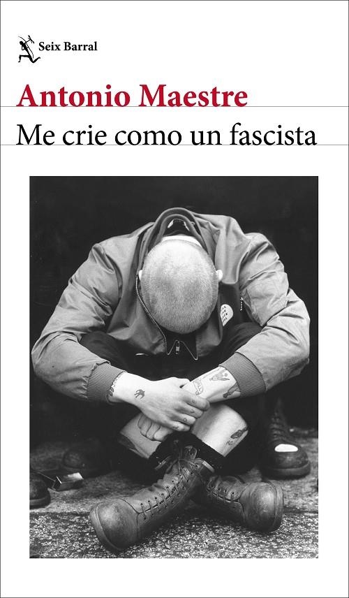Me crie como un fascista | 9788432249662 | Maestre, Antonio | Llibres.cat | Llibreria online en català | La Impossible Llibreters Barcelona