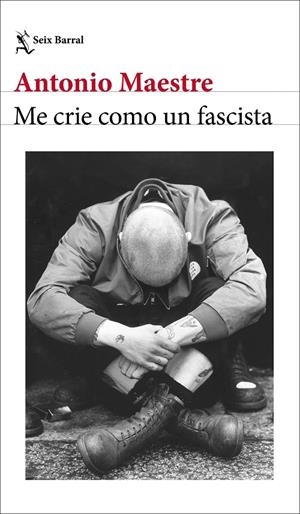 Me crie como un fascista | 9788432249662 | Maestre, Antonio | Llibres.cat | Llibreria online en català | La Impossible Llibreters Barcelona