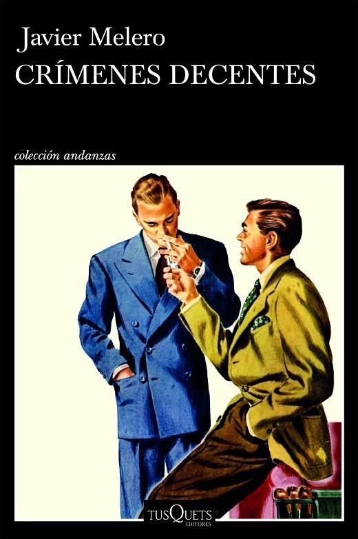 Crímenes decentes | 9788411077828 | Melero, Javier | Llibres.cat | Llibreria online en català | La Impossible Llibreters Barcelona