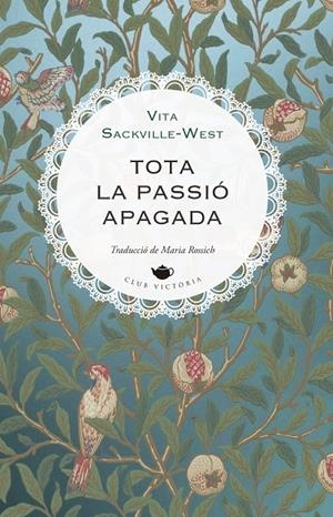 Tota la passió apagada | 9791387961190 | Sackville-West, Vita | Llibres.cat | Llibreria online en català | La Impossible Llibreters Barcelona