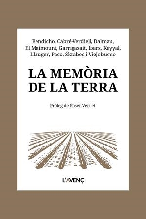 La memòria de la terra | 9788418680656 | Bendicho, Núria/Cabré-Verdiell, Roser/Dalmau, Alba/El Maimouni, Youssef/Garrigasait, Raül/Ibars, Ter | Llibres.cat | Llibreria online en català | La Impossible Llibreters Barcelona