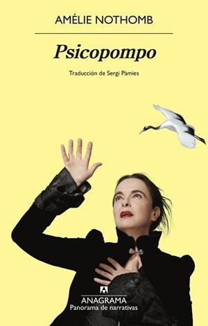 Psicopompo | 9788433949233 | Nothomb, Amélie | Llibres.cat | Llibreria online en català | La Impossible Llibreters Barcelona