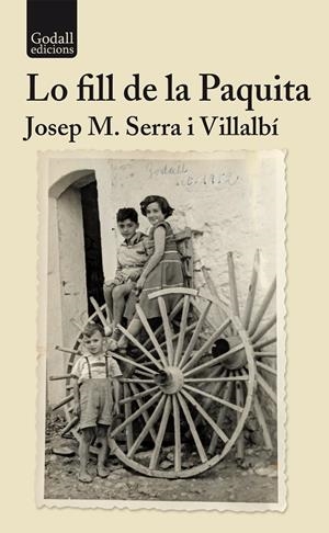 Lo fill de la Paquita | 9791399076189 | Serra i Villalbí, Josep Maria | Llibres.cat | Llibreria online en català | La Impossible Llibreters Barcelona