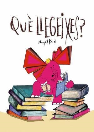 Què llegeixes? | 9788412930962 | Kaid Ferron, Nayat | Llibres.cat | Llibreria online en català | La Impossible Llibreters Barcelona