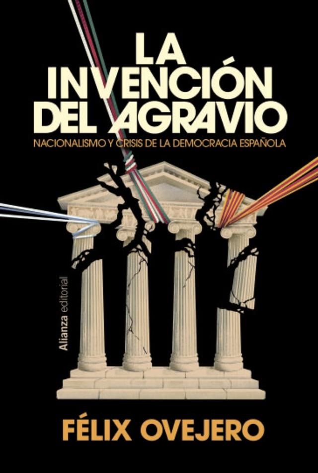 La invención del agravio | 9791370091316 | Ovejero, Félix | Llibres.cat | Llibreria online en català | La Impossible Llibreters Barcelona