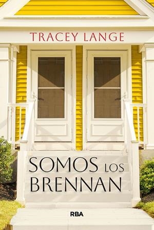 Somos los Brennan | 9788410984318 | Lange, Tracey | Llibres.cat | Llibreria online en català | La Impossible Llibreters Barcelona