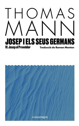 Josep i els seus germans IV | 9791387969233 | Mann, Thomas | Llibres.cat | Llibreria online en català | La Impossible Llibreters Barcelona
