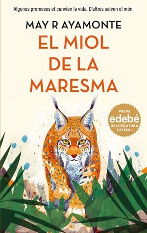 EL MIOL DE LA MARESMA | 9788468379128 | Ayamonte, May R | Llibres.cat | Llibreria online en català | La Impossible Llibreters Barcelona
