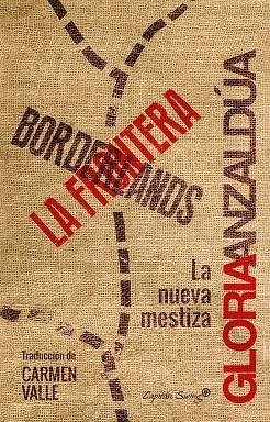 Bordenlands/ La frontera | 9788494504327 | Alzaldúa, Gloria | Llibres.cat | Llibreria online en català | La Impossible Llibreters Barcelona