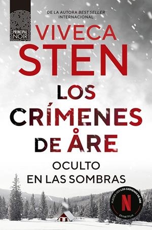 Los crímenes de Are. Oculto en las sombras | 9788410424289 | Sten, Viveca | Llibres.cat | Llibreria online en català | La Impossible Llibreters Barcelona
