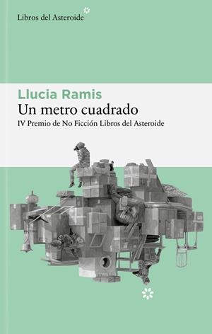 Un metro cuadrado | 9788410178618 | Ramis, Llucia | Llibres.cat | Llibreria online en català | La Impossible Llibreters Barcelona
