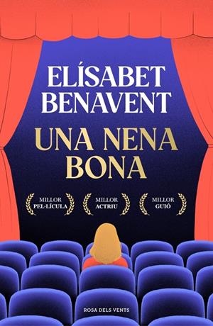 Una nena bona | 9788410256286 | Benavent, Elísabet | Llibres.cat | Llibreria online en català | La Impossible Llibreters Barcelona