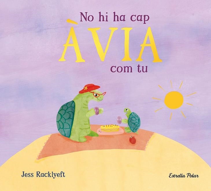 No hi ha cap àvia com tu | 9791387782818 | Racklyeft, Jess | Llibres.cat | Llibreria online en català | La Impossible Llibreters Barcelona