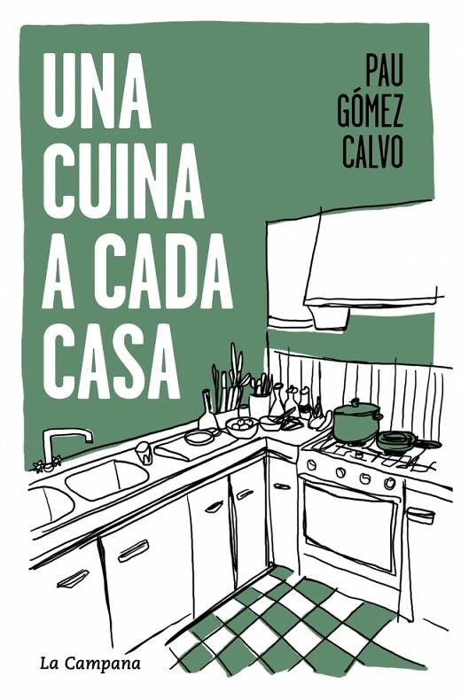 Una cuina a cada casa | 9791387564117 | Gómez Calvo, Pau | Llibres.cat | Llibreria online en català | La Impossible Llibreters Barcelona