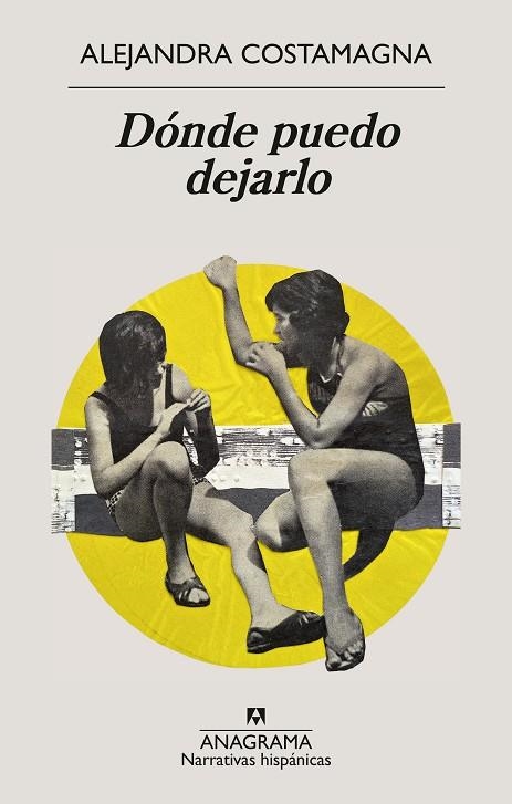 Dónde puedo dejarlo | 9788433949332 | Costamagna, Alejandra | Llibres.cat | Llibreria online en català | La Impossible Llibreters Barcelona