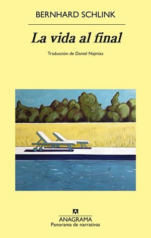 La vida al final | 9788433949356 | Schlink, Bernhard | Llibres.cat | Llibreria online en català | La Impossible Llibreters Barcelona