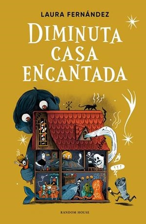 Diminuta casa encantada | 9788439745655 | Fernández, Laura | Llibres.cat | Llibreria online en català | La Impossible Llibreters Barcelona