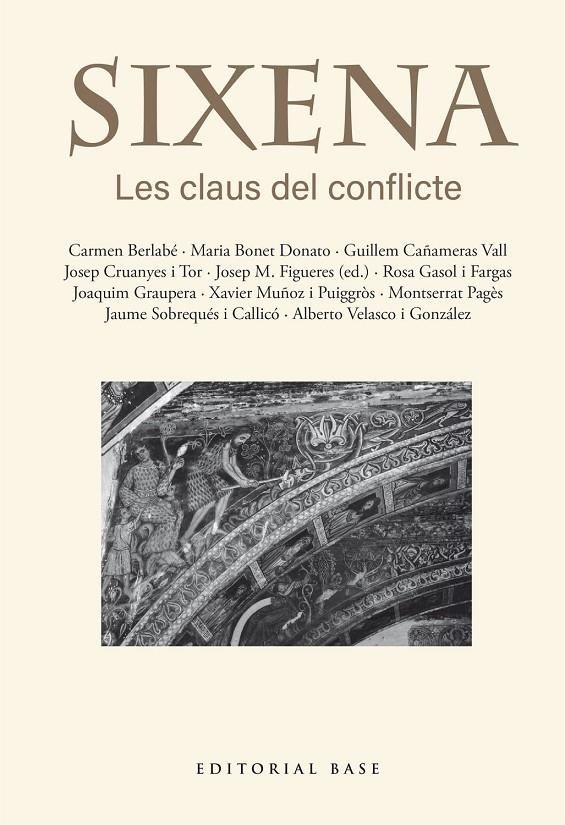 Sixena. Les claus del conflicte | 9791387728403 | Figueres Artigues, Josep Maria/Berlabé, Carmen/Bonet Donato, Maria/Cañameras Vall, Guillem/Cruanyes | Llibres.cat | Llibreria online en català | La Impossible Llibreters Barcelona