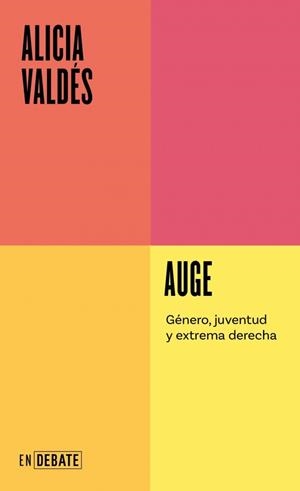 Auge (Serie ENDEBATE) | 9791387600464 | Valdés, Alicia | Llibres.cat | Llibreria online en català | La Impossible Llibreters Barcelona