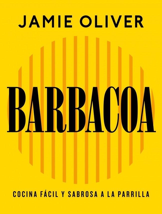 Barbacoa | 9788425374012 | Oliver, Jamie | Llibres.cat | Llibreria online en català | La Impossible Llibreters Barcelona