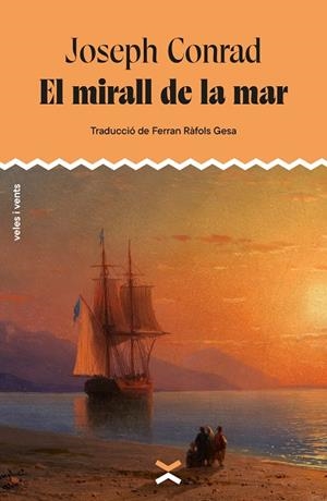 El mirall de la mar | 9788412992670 | Conrad, Joseph | Llibres.cat | Llibreria online en català | La Impossible Llibreters Barcelona