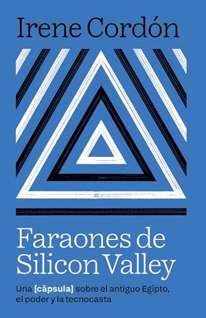 Faraones de Silicon Valley | 9788416245970 | Cordón Solà-Sagalés, Irene | Llibres.cat | Llibreria online en català | La Impossible Llibreters Barcelona