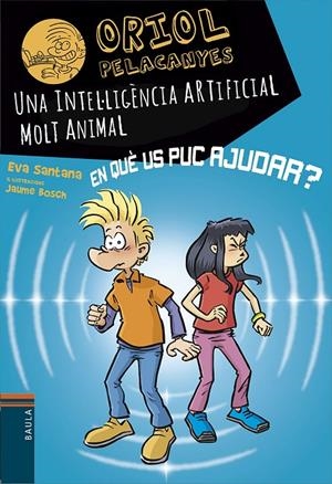 Una intel·ligència artificial molt animal | 9788447955817 | Santana Bigas, Eva | Llibres.cat | Llibreria online en català | La Impossible Llibreters Barcelona