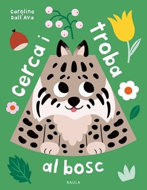 Cerca i troba al bosc | 9788447954759 | Dall'Ava, Caroline | Llibres.cat | Llibreria online en català | La Impossible Llibreters Barcelona