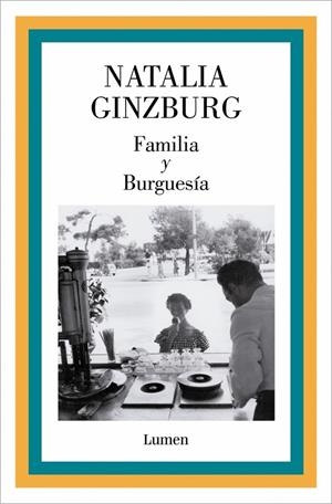 Familia y Burguesía | 9788426433305 | Ginzburg, Natalia | Llibres.cat | Llibreria online en català | La Impossible Llibreters Barcelona
