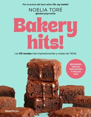 Bakery hits! | 9791387629540 | Toré (@bakerybynoelia), Noelia | Llibres.cat | Llibreria online en català | La Impossible Llibreters Barcelona