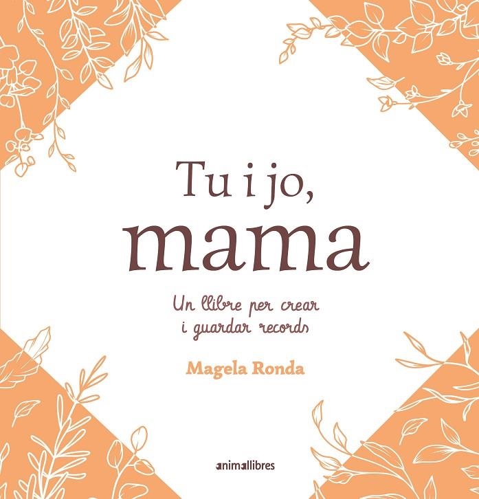 Tu i jo, mama | 9791387847463 | Ronda, Magela | Llibres.cat | Llibreria online en català | La Impossible Llibreters Barcelona